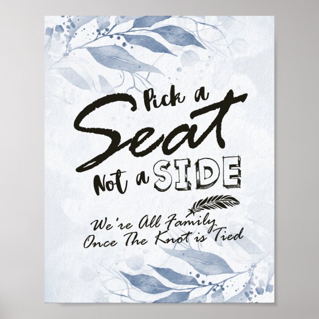 Affiche Blue Leaves Pick A Seat Not A Side Wedding Decor (Devant)