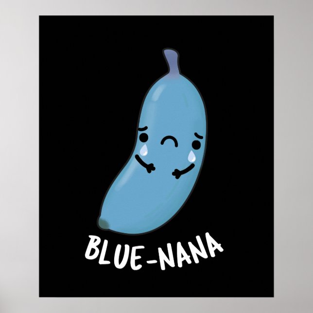 Affiche Blue-nana Funny Banana Pun Dark BG (Devant)