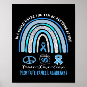 Affiche Blue Prostate Cancer Peace Love Cure Sign In T