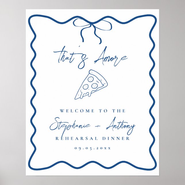 Affiche Blue That's Amore Pizza Rehearsal Dinner (Devant)