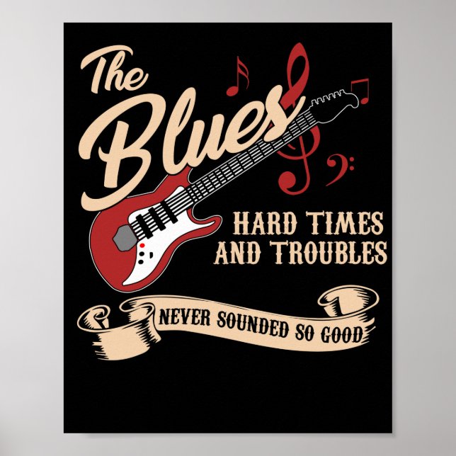 Affiche Blues Music Les temps difficiles et les problèmes  (Devant)