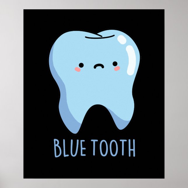 Affiche Bluetooth Drôle Technique Blue Tooth Pun Fond Somb (Devant)
