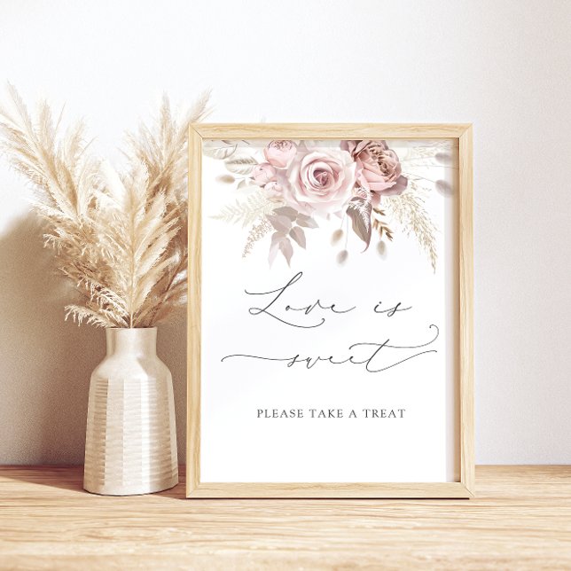 Affiche Blush Dusty Rose Floral Love is Sweet Take a Treat (Créateur téléchargé)