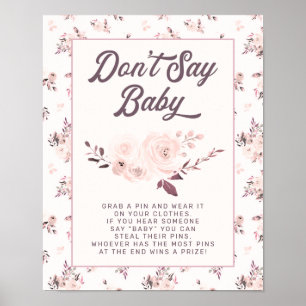 Affiche Blush Pink Floral Don't Say Baby Shower Game Sign