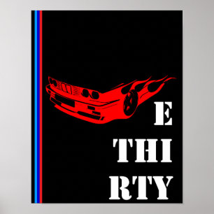 Affiche BMW E 30 TRENTE Bimmer E30ers