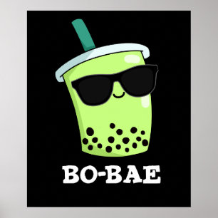 Affiche Bo-bae Funny Boba Tea Pun Dark BG