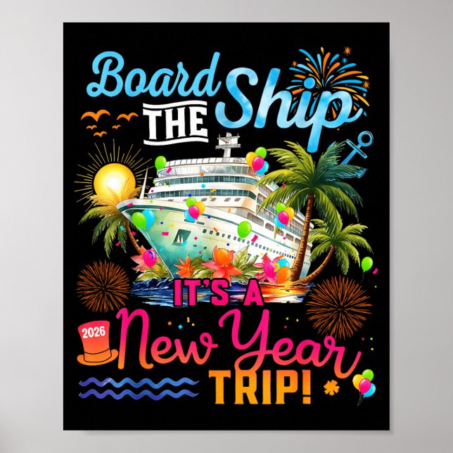 Affiche Board The Ship It's A New Year Trip Cruise Family  (Devant)