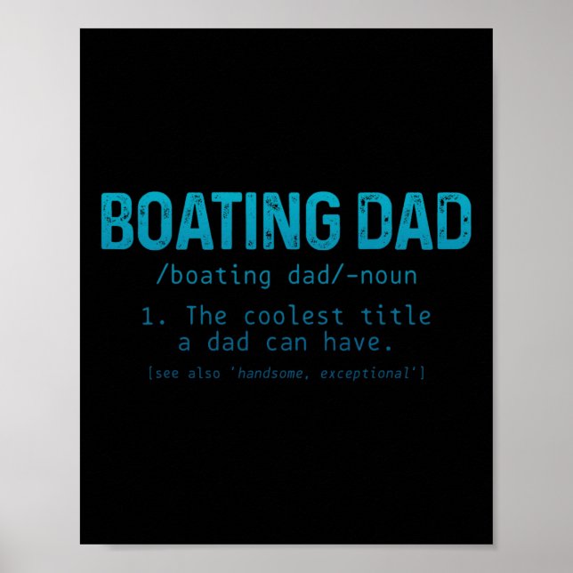 Affiche Boating Dad Definition Pontoon Captain Boat Owner  (Devant)