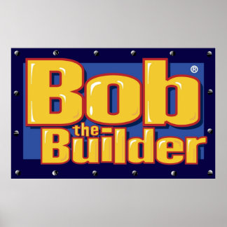 Affiche Bob le constructeur