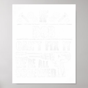 Affiche Bob Nom Cadeau Réparez ça drôle Anniversaire Perso