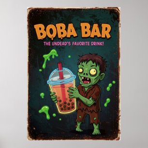 Affiche Boba Bar – La boisson préférée des morts-vivants !