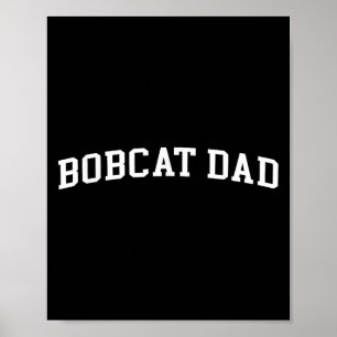 Affiche Bobcat Papa