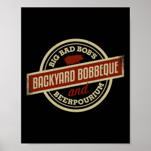Affiche Bobs Qui Byrbecue Byckyard Bbq Logo Pour Grillers 