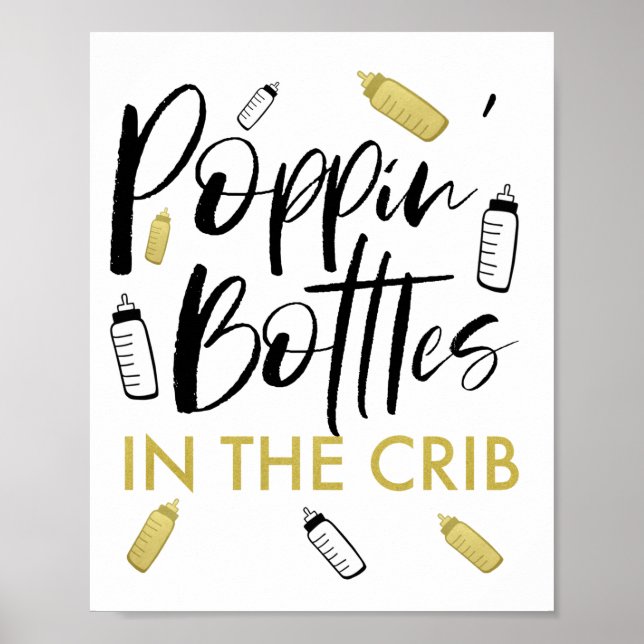 Affiche Body bébé avec 'Poppin Bottles In the Crib' (Devant)