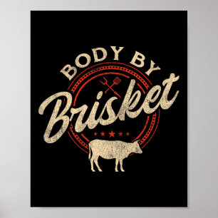Affiche Body By Brisket - Pitmaster Bbq Lover Smoker Grill