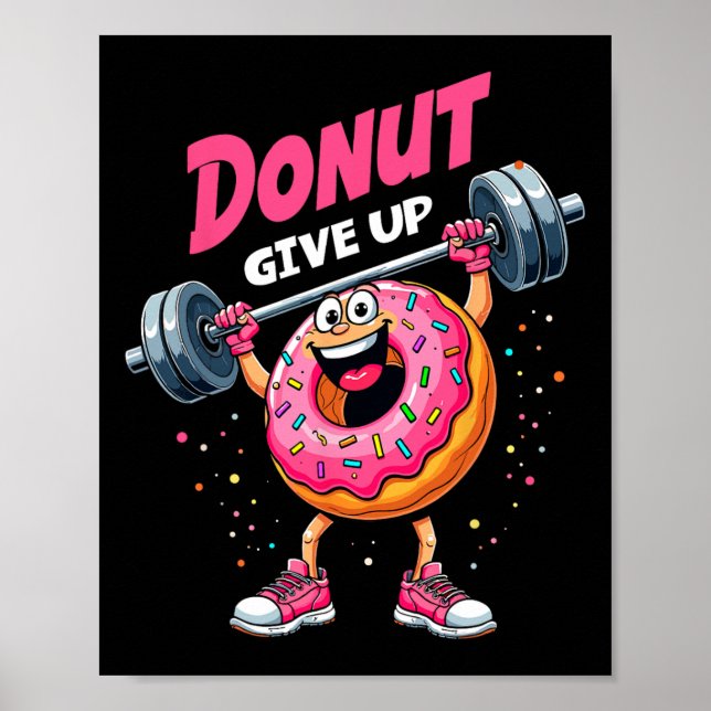 Affiche Bodybuilder Donut Abandonner Humour Gym Entraîneme (Devant)