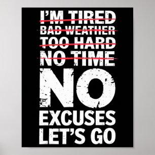 Affiche Bodybuilder Funny No Excuses Go Gym Humour Mo