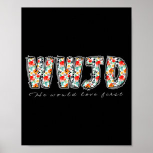 Affiche Boho Floral Wwjd Il Aimerait La Première Chrétienn