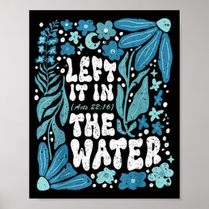 Affiche Boho l'a laissé dans le baptême chrétien de l'eau