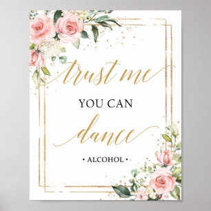 Affiche Boho trust me you can dance sign blush pink floral