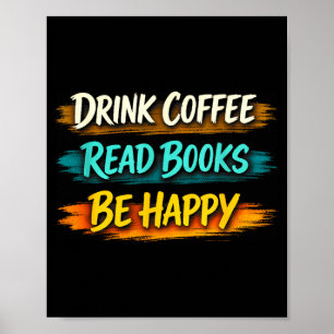 Affiche Boire du café lire des livres être heureux vie sim