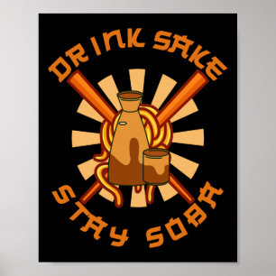 Affiche Boire Sake Stay Soba Drôle Japonais Amateurs de no