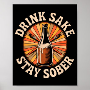 Affiche Boisson drôle sake Restez sobre Humour japonais vi