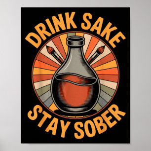 Affiche Boisson drôle Sake Restez sobre Humour japonais vi