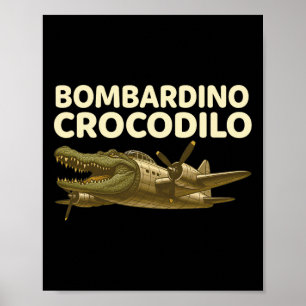 Affiche Bomrdino Crocodilo - Drôle de Brainrot Italien pou