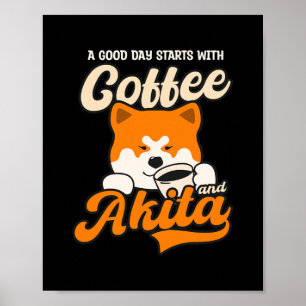 Affiche Bon Jour Commencer Avec Café Akita Design Akita Ch