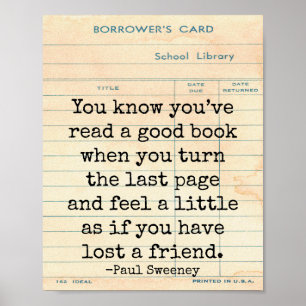 Affiche Bon livre Perdu un ami Paul Sweeney Citation Art