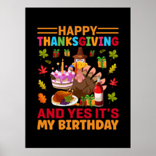 Affiche Bon thanksgiving Et C'Est Mon Anniversaire