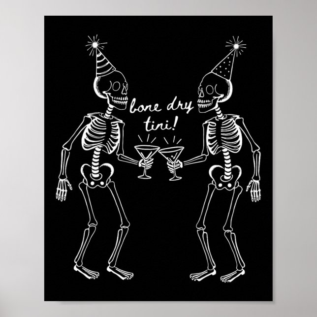 Affiche Bone Dry Tini Skeleton Boire Martini Tail Hallo (Devant)