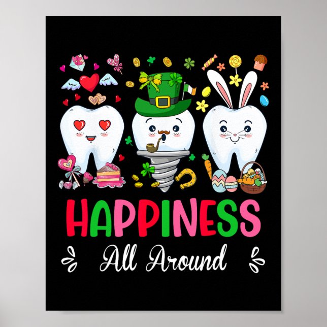 Affiche Bonheur Dentaire Tout Autour Valentine St Patrick  (Devant)
