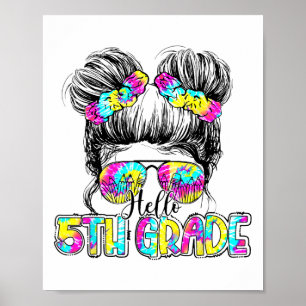 Affiche Bonjour 5e année Tie Dye Bun Cheveux Enfants Ck à 