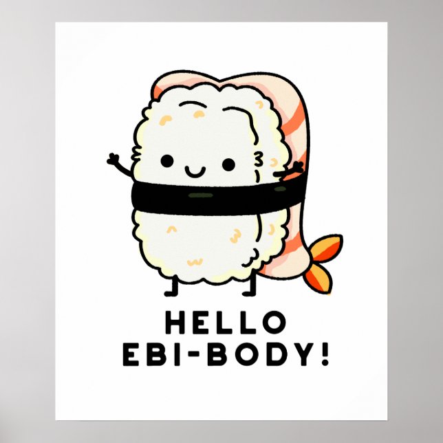 Affiche Bonjour Ebi-body Funny Ebi Sushi Pun (Devant)