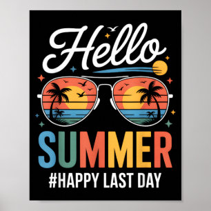 Affiche Bonjour été heureux dernier jour lunettes de solei