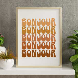 Affiche Bonjour Français Bonjour en Brown Super Retro Wall
