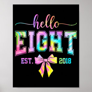 Affiche Bonjour huit est 2018 8e anniversaire coquette 8 a