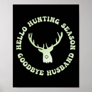 Affiche Bonjour saison de chasse Goodbye Husbynd 7