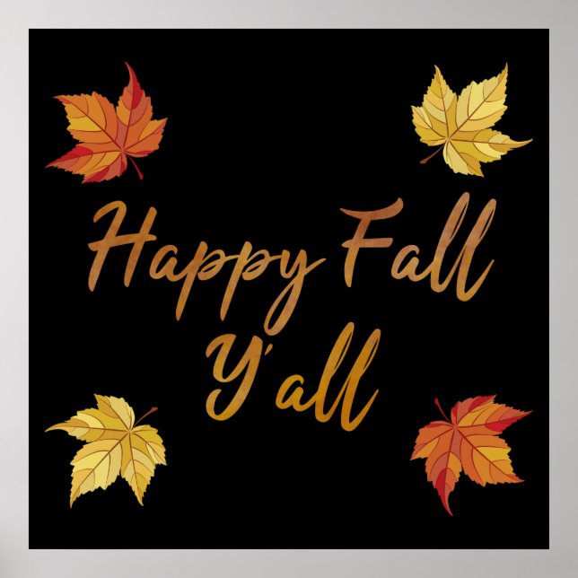 Affiche Bonne automne Y'all automne Feuille d'érable (Devant)