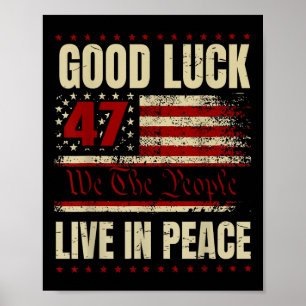 Affiche Bonne chance Vivre En Paix Drôle Donald Trump Cita
