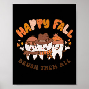 Affiche Bonne Chute Brosser Tous Dentiste Dents Thanksgivi
