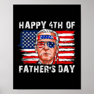 Affiche Bonne Fête des pères Drôle Joe Biden Indépendance