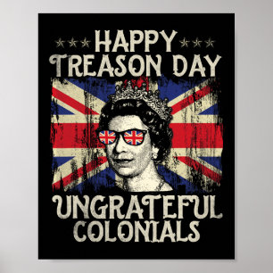 Affiche Bonne journée de trahison ingrate Coloniaux drôle 