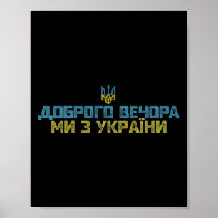 Affiche Bonsoir Nous Venons D'Ukraine Citation Drôle Ukrai