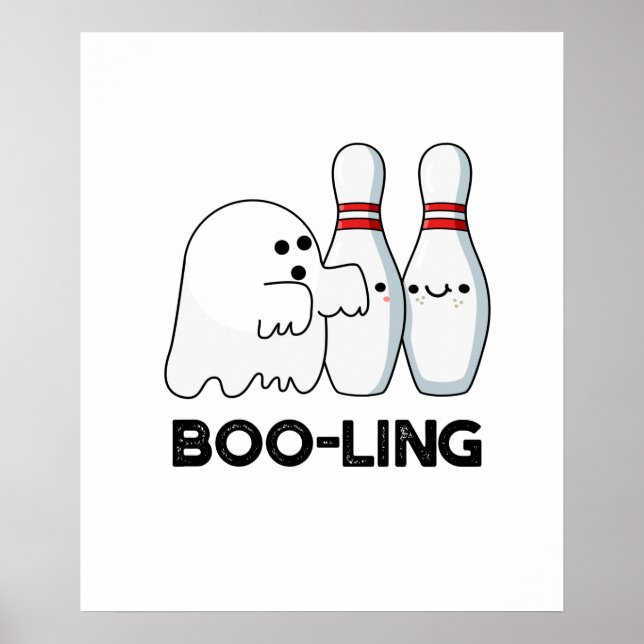 Affiche Boo-ling Funny Halloween Bowling Ghost Pun (Devant)