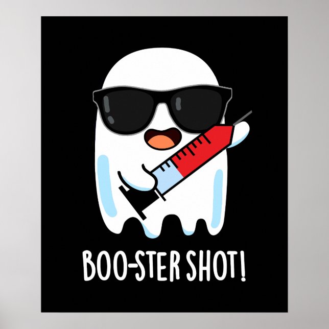 Affiche Boo-ster Shot Funny Ghost Vaccine Pun Dark BG (Devant)
