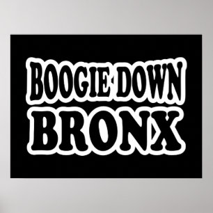 Affiche Boogie Down Bronx, NYC