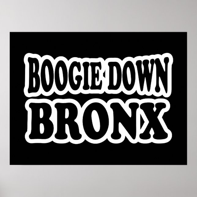 Affiche Boogie Down Bronx, NYC (Devant)